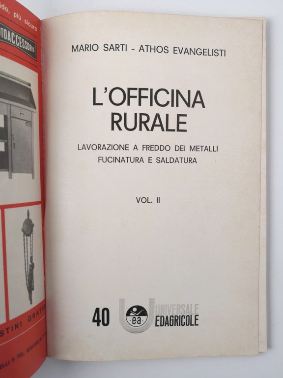 L'OFFICINA RURALE di Sarti e Evangelisti 1966 Edizioni Agricole libro …
