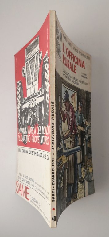 L'OFFICINA RURALE di Sarti e Evangelisti 1966 Edizioni Agricole libro …