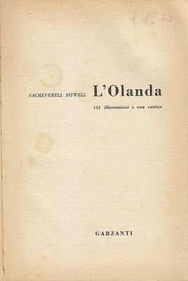 L'OLANDA di Sacheverell Sitwell - Edizione Garzanti 1961 libro viaggi …