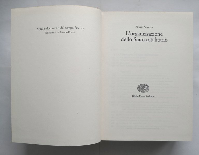 L'ORGANIZZAZIONE DELLO STATO TOTALITARIO di Alberto Aquarone 1965 Einaudi Libro
