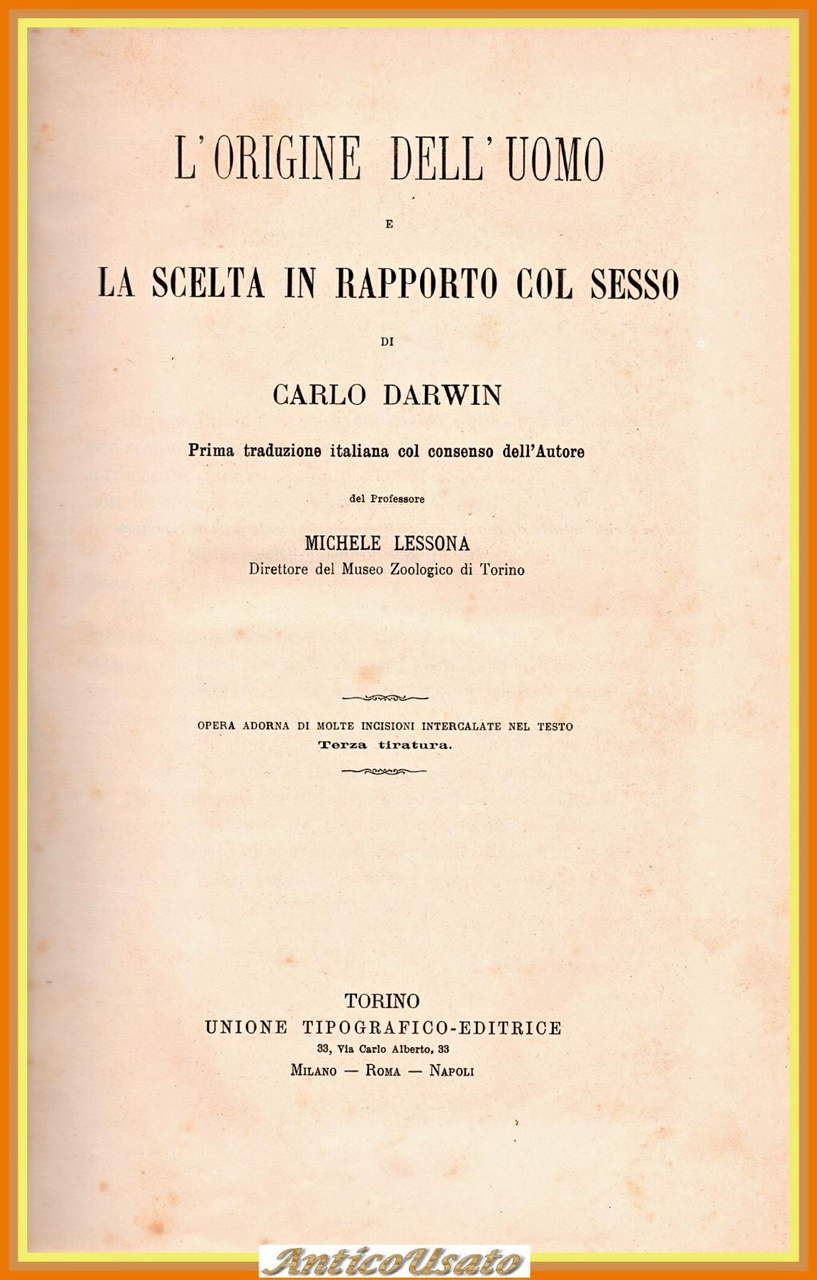 L'ORIGINE DELL'UOMO E LA SCELTA IN RAPPORTO COL SESSO di …