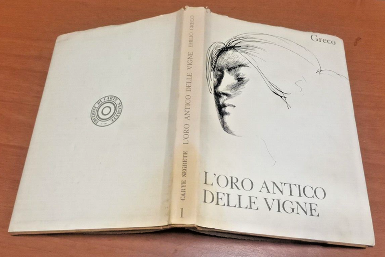 L'ORO ANTICO DELLE VIGNE di Emilio Greco 1978 Carte Segrete …