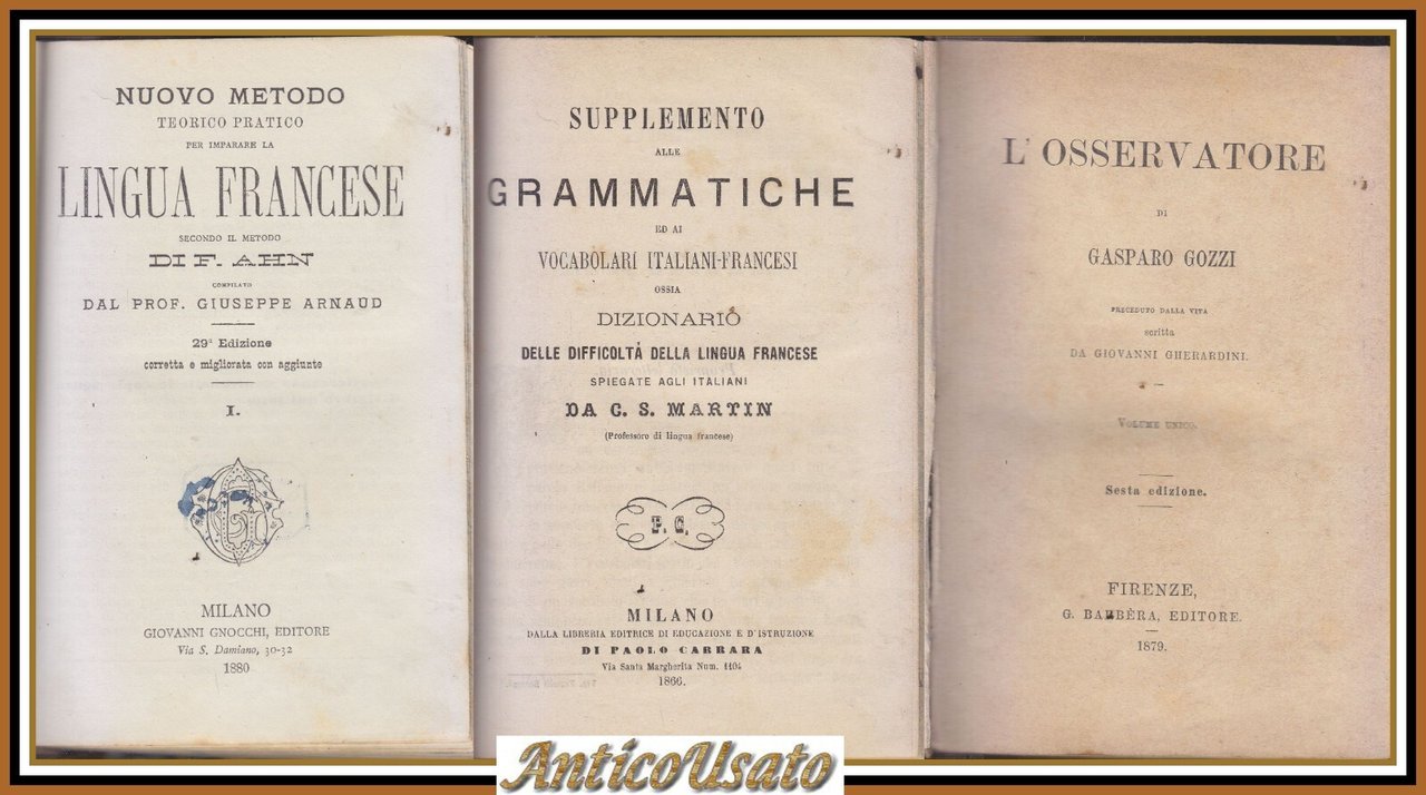L'OSSERVATORE di Gozzi 1879 Nuovo metodo imparare francese 1880 Arnaud …