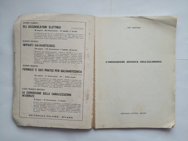L'OSSIDAZIONE ANODICA DELL'ALLUMINIO di Lino Bresciani 1963 Delfino libro sulla