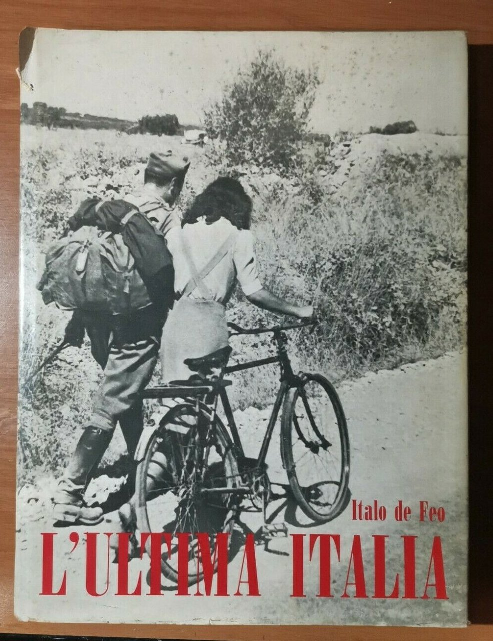 L’ULTIMA ITALIA di Italo de Feo 1967 ERI editore libro