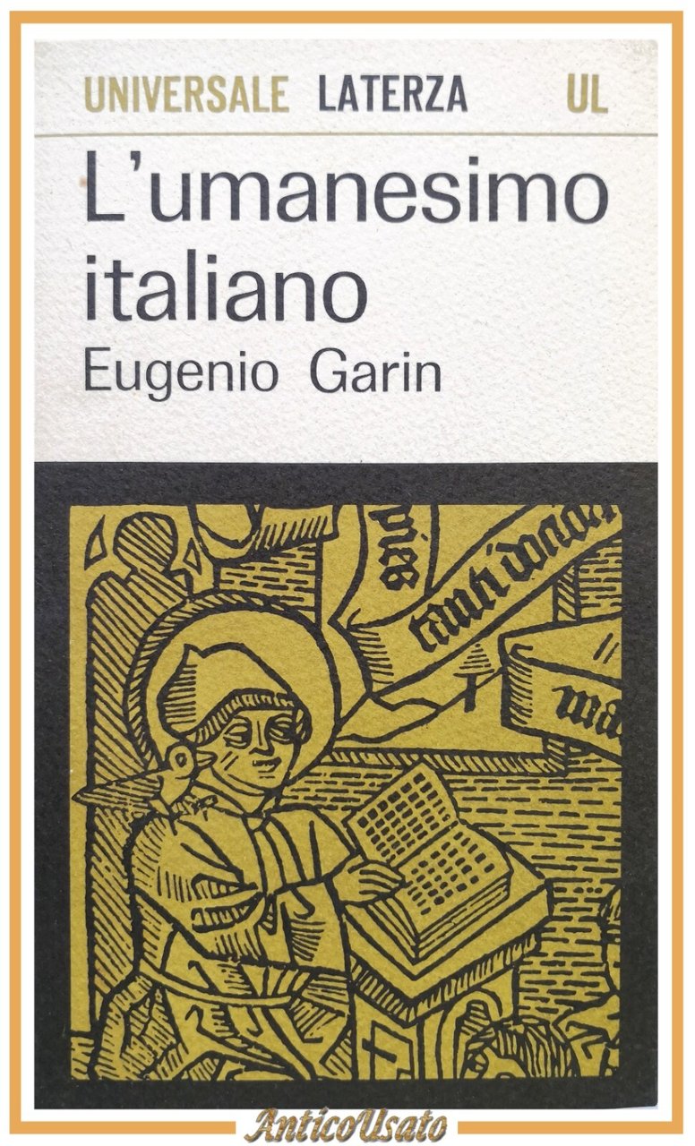 L'UMANESIMO ITALIANO di Eugenio Garin 1964 Laterza Libro vita nel …
