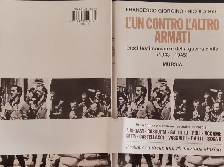 L'UN CONTRO L'ALTRO ARMATI di Giorgino e Rao 1998 Mursia …