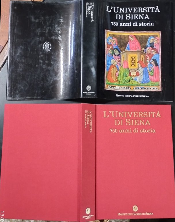 L'UNIVERSITÁ DI SIENA 750 ANNI DI STORIA 1991 Monte dei …