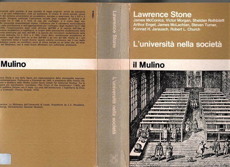 L'UNIVERSITÀ NELLA SOCIETÀ di Lawrence Stone 1974 Il Mulino Libro …