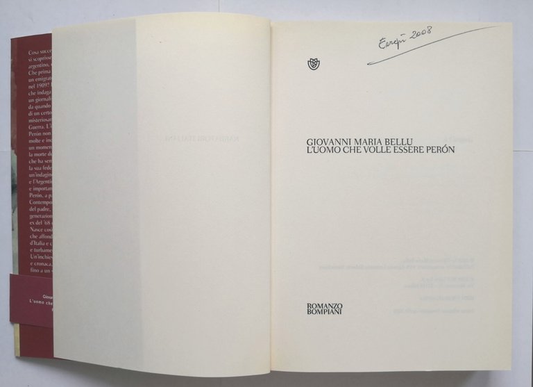 L'UOMO CHE VOLLE ESSERE PERON di Giovanni Maria Bellu 2008 …
