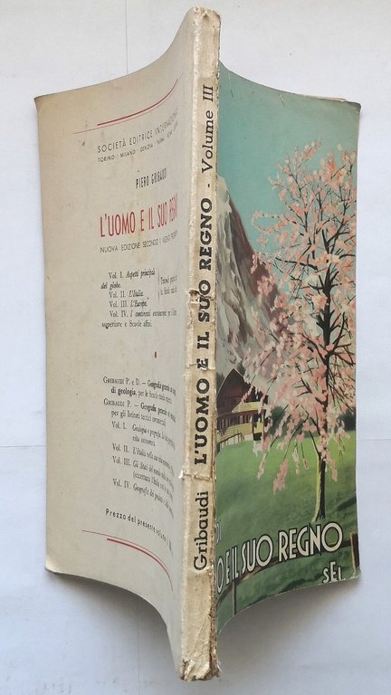 L'UOMO E IL SUO REGNO di Piero Gribaudi volume 3 …