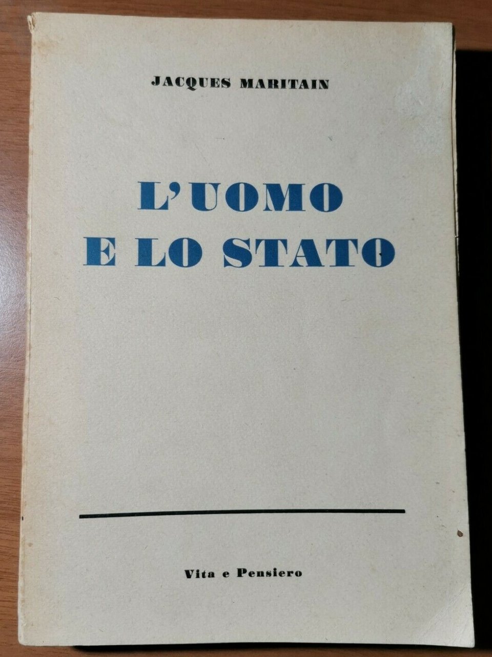 L'UOMO E LO STATO di Jacques Maritain 1953 Vita e …
