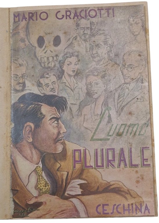 L'UOMO PLURALE di Mario Graciotti 1953 1 edizione I Casa … | Immagine Gallery 2