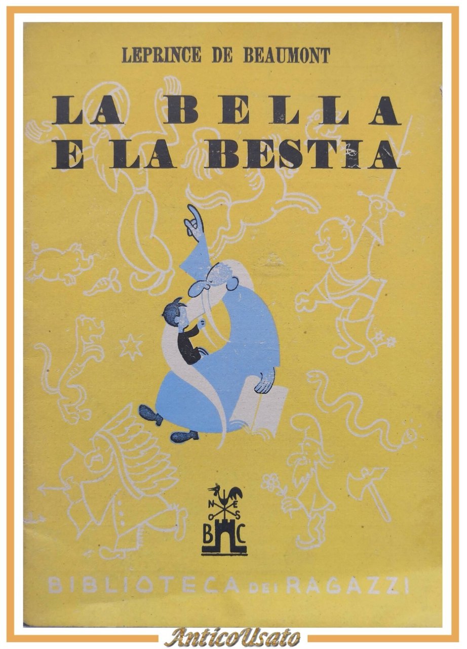 LA BELLA E LA BESTIA di Leprince De Beaumont 1945 …