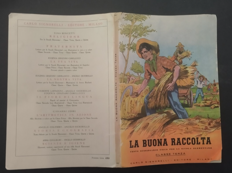 LA BUONA RACCOLTA Sussidiario PER LA SCUOLA ELEMENTARE Classe Terza …