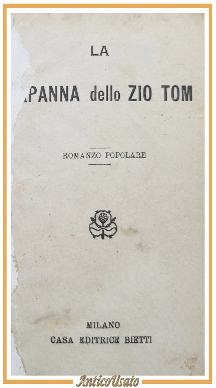 LA CAPANNA DELLO ZIO TOM romanzo di Beecher Stowe Libro …
