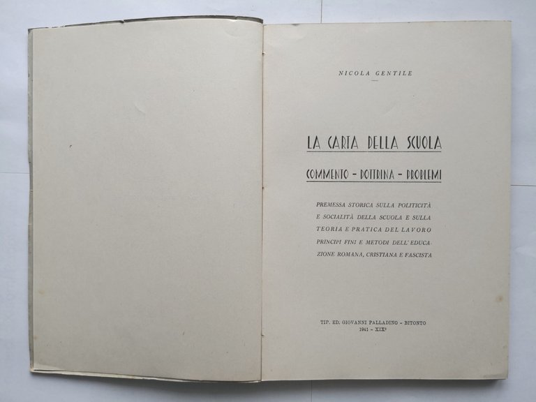 LA CARTA DELLA SCUOLA di Nicola Gentile volume I 1941 …