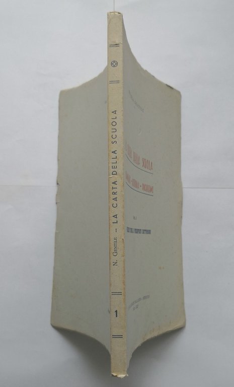 LA CARTA DELLA SCUOLA di Nicola Gentile volume I 1941 …