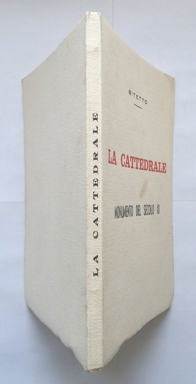 LA CATTEDRALE MONUMENTO DEL SECOLO XI 1960 di Bitetto dedica …