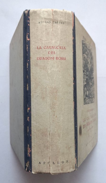 LA CAVALCATA DEI DRAGONI ROSSI romanzo storico di Attilio Cepas …
