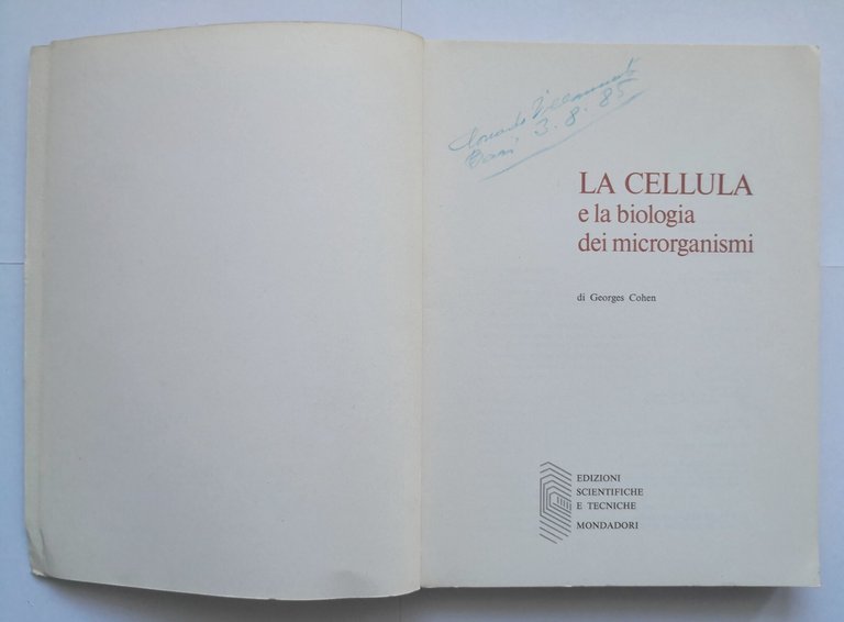 LA CELLULA E LA BIOLOGIA DEI MICRORGANISMI di Georges Cohen …