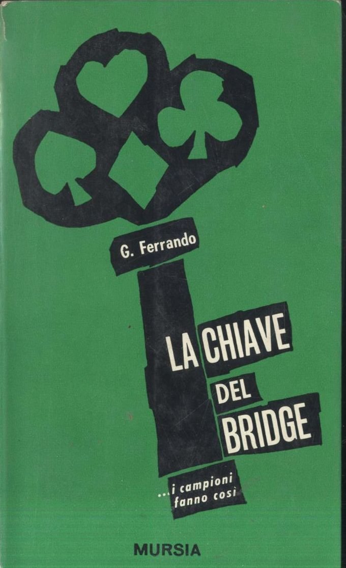 La Chiave Del Bridge i campioni fanno così di Ferrando …