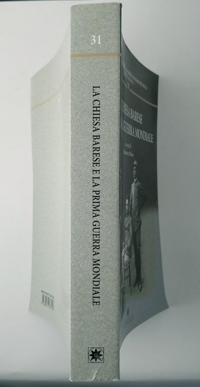 LA CHIESA BARESE E LA PRIMA GUERRA MONDIALE di Salvatore …