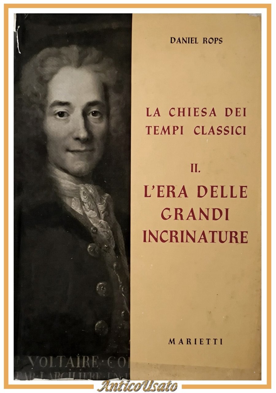 LA CHIESA DEI TEMPI CLASSICI di Daniel Rops Volume V …