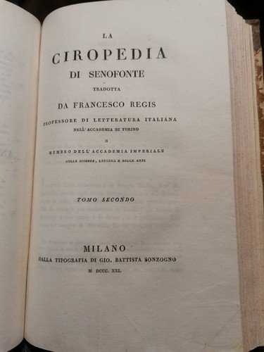 LA CIROPEDIA di Senofonte 1821 Sonzogno Libro Antico Storici Greci …