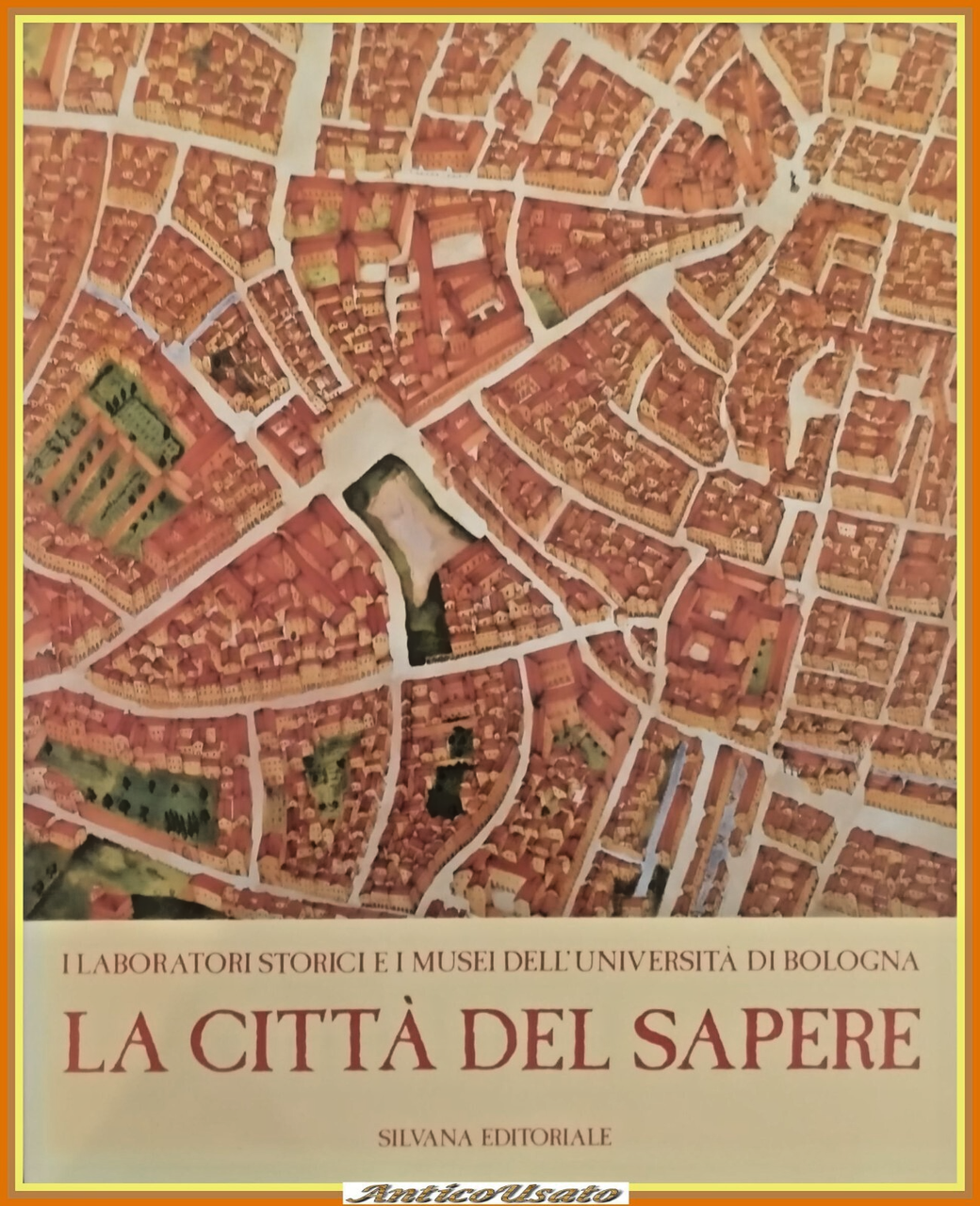 LA CITTÀ DEL SAPERE di Cervellati Cremente Emiliani Maragi 1987 …