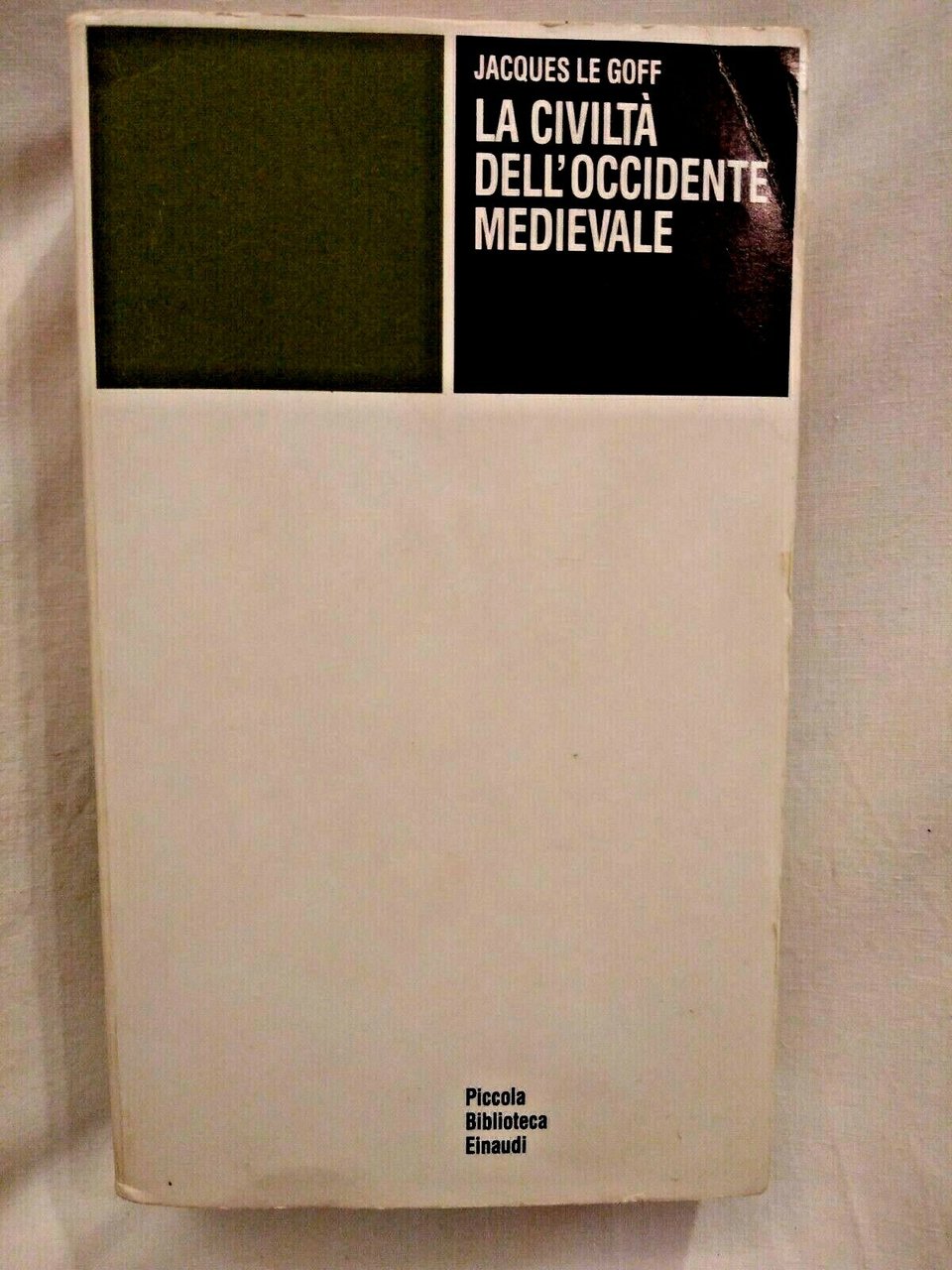 LA CIVILTÀ DELL'OCCIDENTE MEDIEVALE di Jacques Le Goff 1983 Einaudi …