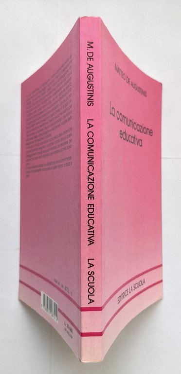 LA COMUNICAZIONE EDUCATIVA di Matteo De Augustinis 1993 Editrice La …