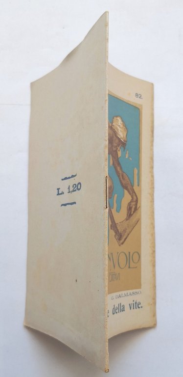 LA CONCIMAZIONE DELLA VITE di Giovanni Dalmasso 1927 Fratelli Ottavi …