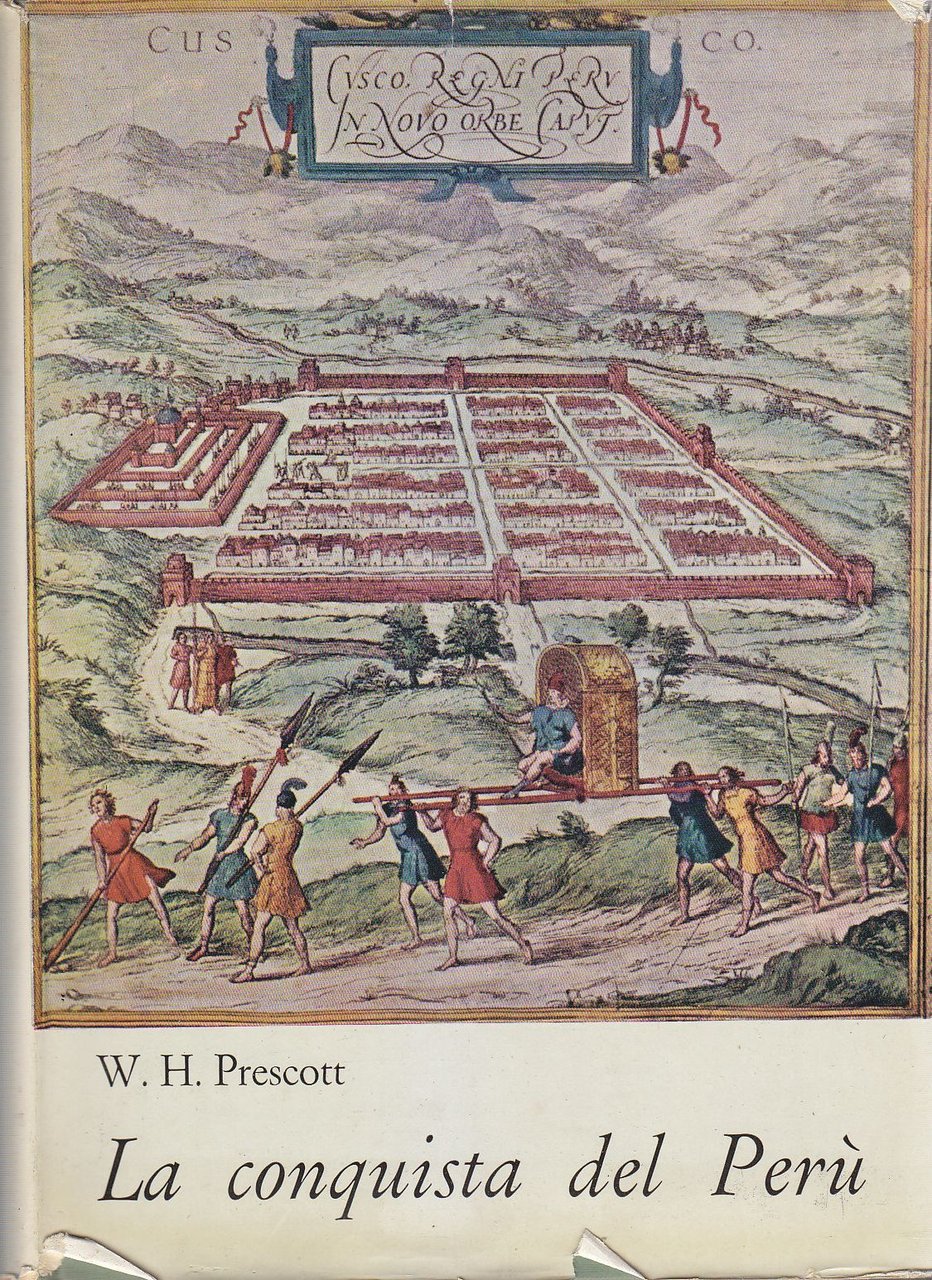 LA CONQUISTA DEL PERU' di W H Prescott 1959 Le …
