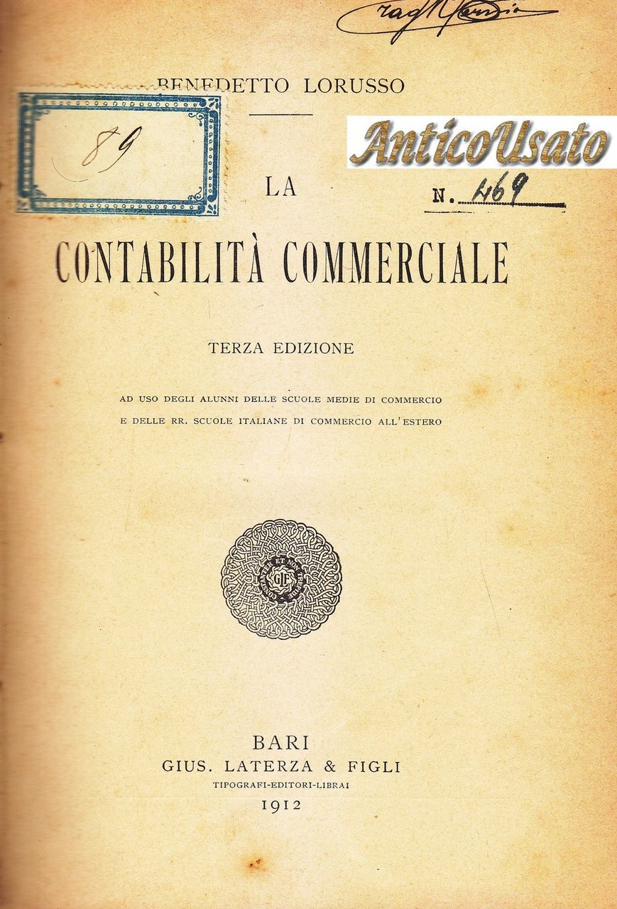 LA CONTABILITÀ COMMERCIALE di Benedetto Lorusso 1912 Laterza libro usato