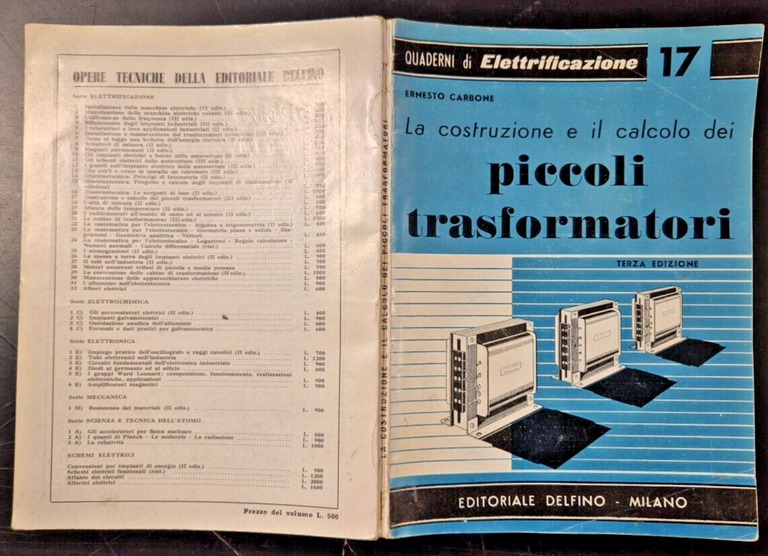 LA COSTRUZIONE E IL CALCOLO DEI PICCOLI TRASFORMATORI di Carbone …