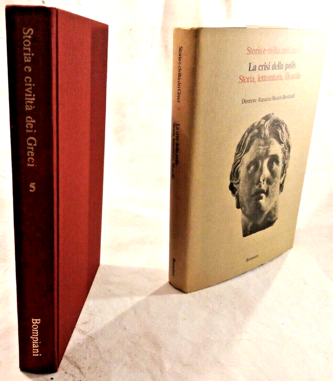 LA CRISI DELLA POLIS Storia Letteratura Filosofia 1979 Bompiani civiltà …