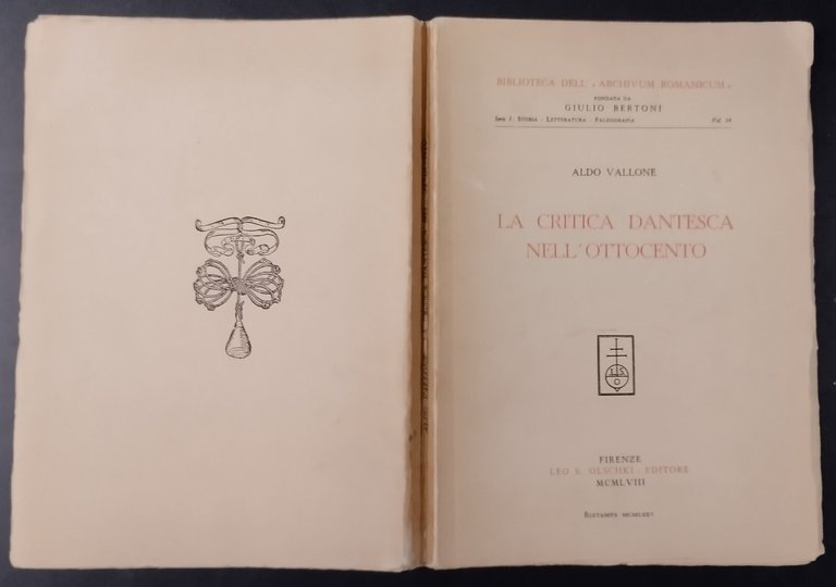 LA CRITICA DANTESCA NELL'OTTOCENTO di Aldo Vallone 1975 Olschki Libro …