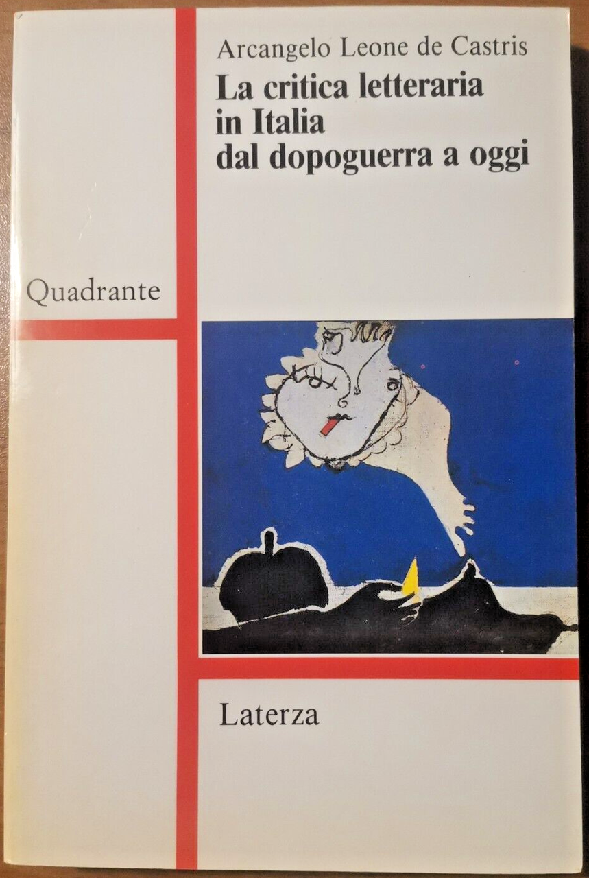 LA CRITICA LETTERARIA IN ITALIA DAL DOPOGUERRA AD OGGI di …