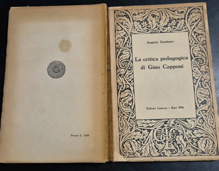 LA CRITICA PEDAGOGICA DI GINO CAPPONI di Angiolo Gambaro 1956 …