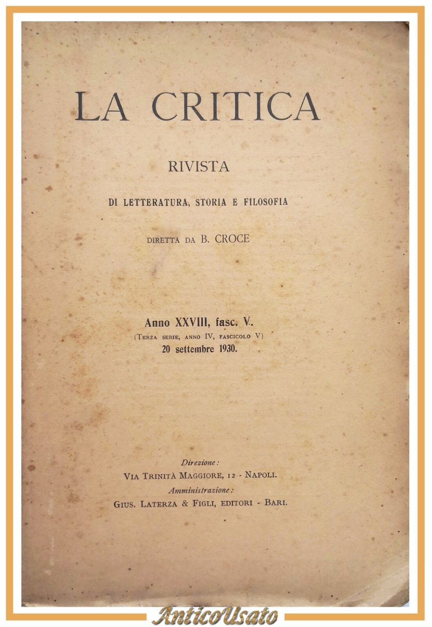 LA CRITICA rivista di Benedetto Croce settembre 1930 Laterza letteratura …