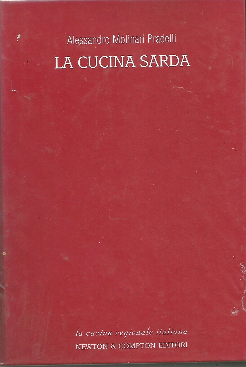 LA CUCINA SARDA ricette tradizione di Alessandro Molinari Pradelli 2003 …
