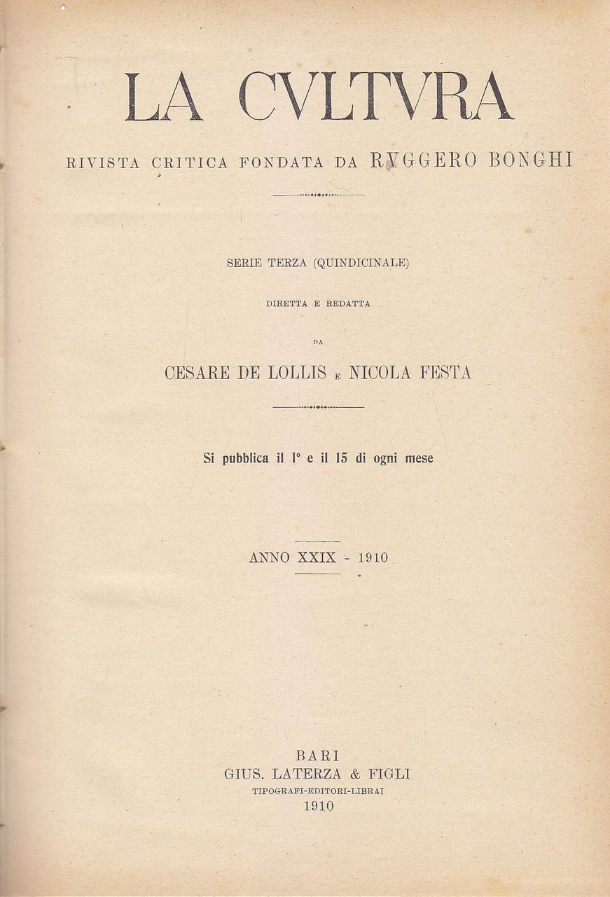 LA CULTURA 1910 rivista critica fondata da Ruggiero Bonghi - …
