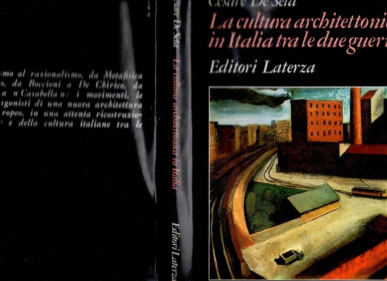 LA CULTURA ARCHITETTONICA IN ITALIA TRA DUE GUERRE di De …