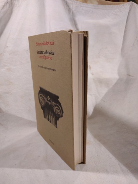 LA CULTURA ELLENISTICA LE ARTI FIGURATIVE Bompiani 1977 storia e …