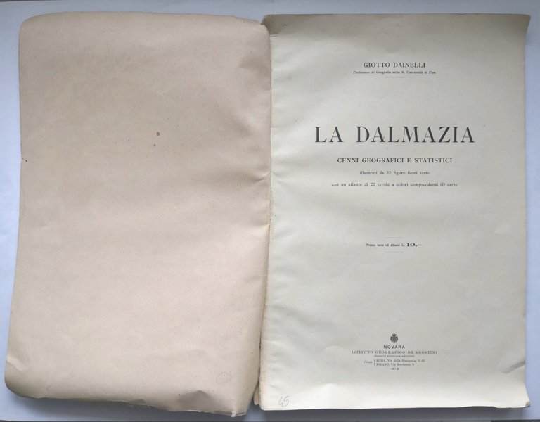 LA DALMAZIA di Giotto Dainelli Atlante 1918 Istituto De Agostini …