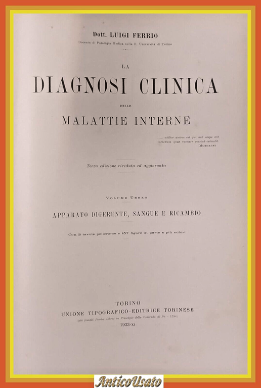 LA DIAGNOSI CLINICA DELLE MALATTIE INTERNE VOLUME 4 di Ferrio … | Immagine Gallery 2