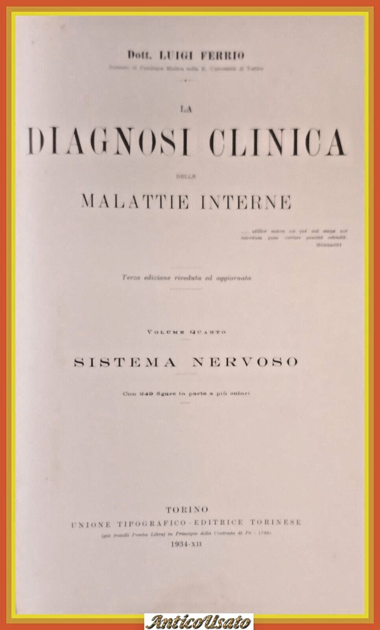 LA DIAGNOSI CLINICA DELLE MALATTIE INTERNE VOLUME III di Ferrio …