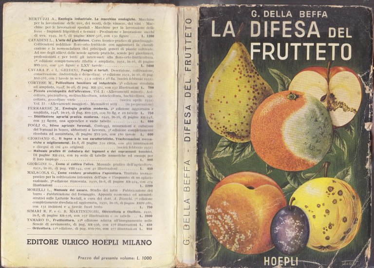 LA DIFESA DEL FRUTTETO DALLE MALATTIE E PARASSITI di G …