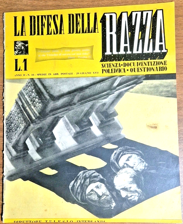 LA DIFESA DELLA RAZZA 1939 ANNO II n 16 Rivista …